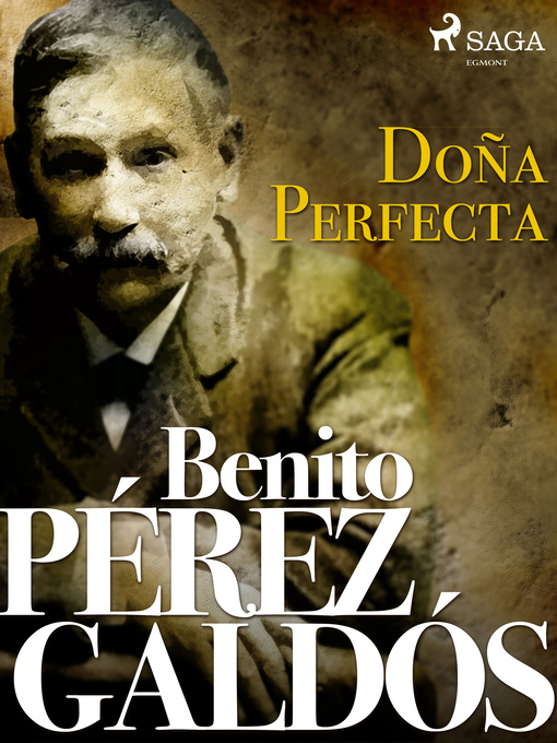 Title details for Doña Perfecta by Benito Pérez Galdos - Available
